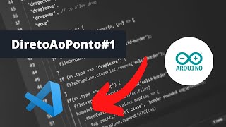 Como instalar a IDE do ARDUINO dentro do VSCODE [upl. by Mcnally]