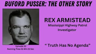 33 BUFORD PUSSER The Other Story Rex Armistead [upl. by Anipsed916]