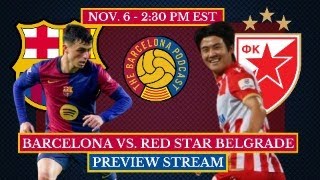 FC Barcelona vs Red Star Belgrade  LIVE PREVIEW [upl. by Ellenehc333]