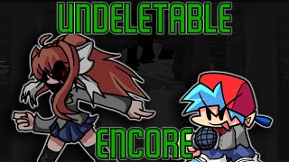 OUTDATED Undeletable Encore You Cant Run Encore FANMADE but its a MonikaEXE Cover 🎶 [upl. by Irallih72]