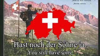 “Rufst du mein Vaterland”  Former National Anthem of Switzerland 18481961 [upl. by Docilla]