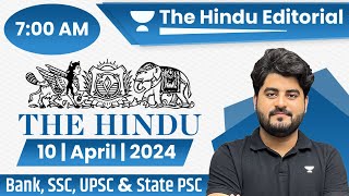 10 Apr 2024  The Hindu Analysis  The Hindu Editorial  Editorial by Vishal sir  Bank  SSC  UPSC [upl. by Solram137]