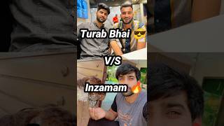 Shehr Main Dihat VS Inzi Or Ibrahim Camparison Video 🤯  Turab Bhai VS Inzimam Camparison shorts [upl. by Kancler]