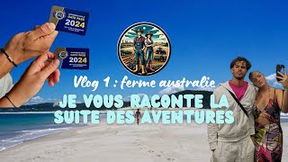 VLOG 1  FERME AUSTRALIE [upl. by Aehs727]