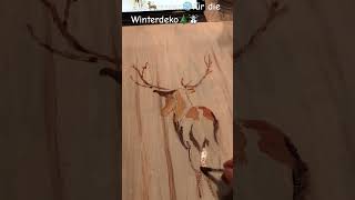 WinterDekoBild❄️🦌🌲malen👩‍🎨🎨 Hirsch🦌im verschneiten Wald🌲🌲❄️☃️ [upl. by Aradnahc]