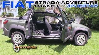 Fiat Strada Adventure Locker Tres Puertas Test  Routière  Pgm 292 [upl. by Alyce129]