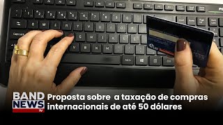 Aumenta pressão para votação da taxação das blusinhas [upl. by Bonnibelle564]