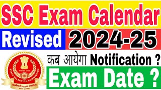 SSC New Calendar 202425  SSC CGLMTSGD Exam Date  SSC Exam Calendar 2024 [upl. by Leumel]