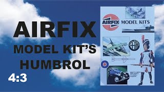 AIRFIX MODEL KIT’S  HUMBROL 43 [upl. by Myrilla]