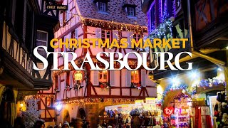 Strasbourg Christmas Market 2024  The Most Beautiful Christmas Markets in France 🇫🇷 [upl. by Nagah]