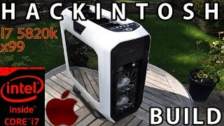 HACKINTOSH BEAST BUILD I7 5820k X99 6 CORES  MAC PRO 35 GHz DDR4 [upl. by Nanahs]