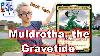 Muldrotha the Gravetide Deck Tech  Commander EDH  How to Build a Commander Deck [upl. by Guss509]