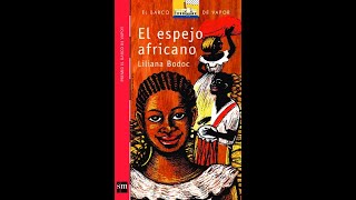 EL ESPEJO AFRICANO  AUDIOLIBRO  CAPÍTULO CINCO [upl. by Hallam693]