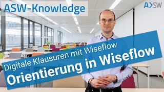 ASWKnowledge Digitale Klausuren  Orientierung in Wiseflow [upl. by Koran]