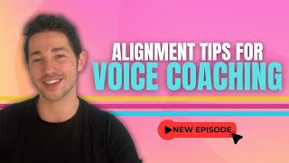 Alignment Tips for GenderAffirming Voice Coaching [upl. by Ashlen]