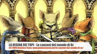 LA REGINA DEI TOPI live  Le canzoni del mondo di Oz [upl. by Ranger]