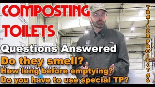 Composting Toilets – Your Questions Answered  Do they smell – How long before emptying Ect [upl. by Sturdivant578]