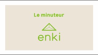 Programmer un minuteur sur ENKI [upl. by Hairacaz]