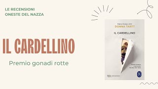 quotIL CARDELLINOquot di Donna Tartt recensione onesta [upl. by Kimmie480]