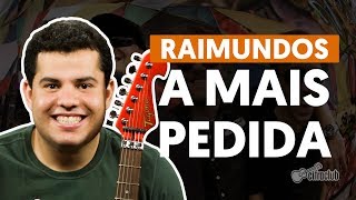 A Mais Pedida  Raimundos aula de guitarra [upl. by Trout]