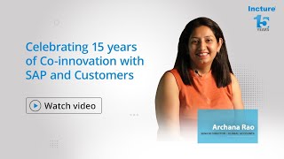 Celebrating 15 years of Coinnovation with SAP and Customers  Archana Rao [upl. by Gleeson]