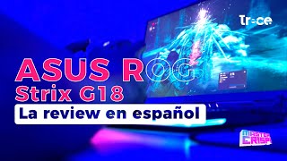 ASUS ROG Strix SCAR G18 la review en español [upl. by Inoy]