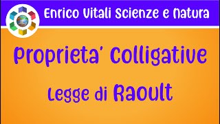 Le Proprietà Colligative Abbassamento della pressione di vapore Legge di Raoult [upl. by Curtice]