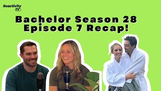 The Bachelor Season 28 Episode 7 Recap [upl. by Enelear]