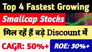 Best 4 Growth Smallcap To Buy Now Best Stocks At Big Discount Fastest Growing Stocks To Invest [upl. by Aihsemot803]