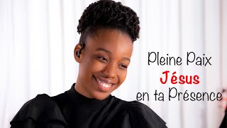 Pleine Paix Jésus en ta Présence  Anne Marly Mathurin [upl. by Yrrad]