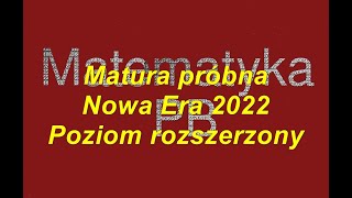 Matura próbna Nowa Era 2022 Poziom rozszerzony zadanie otwarte 16 [upl. by Kcirddehs316]