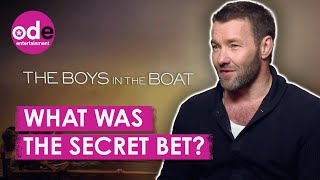 The Boys In The Boat Joel Edgerton on the Secret Bets The Crew Made [upl. by Aimo]