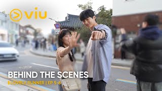 BEHIND THE SCENES EP 56  Lovely Runner  Byeon Woo Seok Kim Hye Yoon  Viu ENG SUB [upl. by Ahsinak]