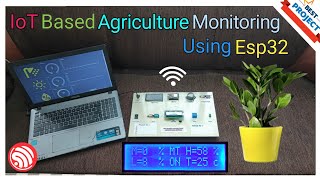 66 IoT🌐 Agriculture🌾 Monitoring💻 Using ESP32  Temp🌡️  Humidity🍃  Moisture💧 Light Intensity🔆 [upl. by Issy]