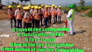 Classification Of Fire amp Fire Extinguisher  Colour Coding Fire Extinguisher  PASS Method Of Use [upl. by Lap]