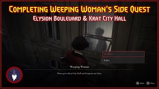 LIES OF P  WEEPING WOMANS SIDE QUEST WALKTHROUGH [upl. by Leonard259]