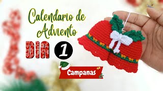 CAMPANAS DE NAVIDAD 🔔 DIA 1  Calendario de Adviento🎄  Adornos de navidad tejidos a crochet [upl. by Emmalyn]