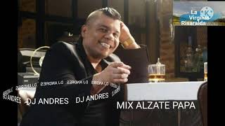 MIX ALZATE MI VENGANZA COPITA DE LICOR MALTITA TRAICIÓN DJ ANDRES [upl. by Sanalda291]