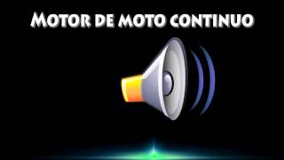 Sonido Motor Moto Continuo [upl. by Olin]