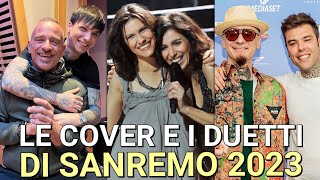 I DUETTI E LE COVER DEL FESTIVAL DI SANREMO 2023 Scaletta Classifica tutti gli ospiti quarta serata [upl. by Llerraj761]