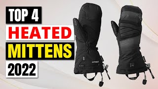 Best Heated Mittens 2024  Top 4 Picks [upl. by Jeu]