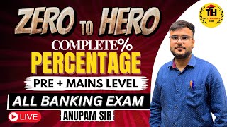 Complete Percentages L4  Pre  Mains level  All Banking Exams  By Anupam Sir [upl. by Sausa768]