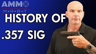 A Brief History of 357 SIG [upl. by Voe]