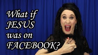 Atheist Comedy What if JESUS was on FACEBOOK [upl. by Nolyd]