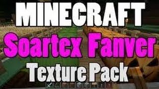 Minecraft 152Texture PackSoartes Fanver  ESPAÑOL [upl. by Fem541]