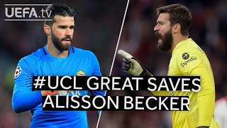 UCL GREAT SAVES ALISSON BECKER [upl. by Annorah81]