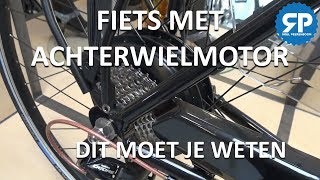 ELEKTRISCHE FIETS MET ACHTERWIELMOTOR Dit moet je weten [upl. by Enehs]