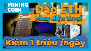 App Đào ETH Trên Điện Thoại  Laptop  ETH Mining Đào Coin Tự Động Không Cần Treo Máy [upl. by Ready]