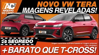 SEGREDO NOVO VW TERA  BARATO E MENOR QUE TCROSS PARA BRIGAR COM FIAT PULSE ampCIA NOVO VW SUV [upl. by Braeunig235]