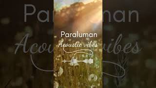 Paraluman  Trending OPM Acoustic Songs 2024 🎧 Best Acoustic Tagalog Love Songs acousticvibes opm [upl. by Eetak632]